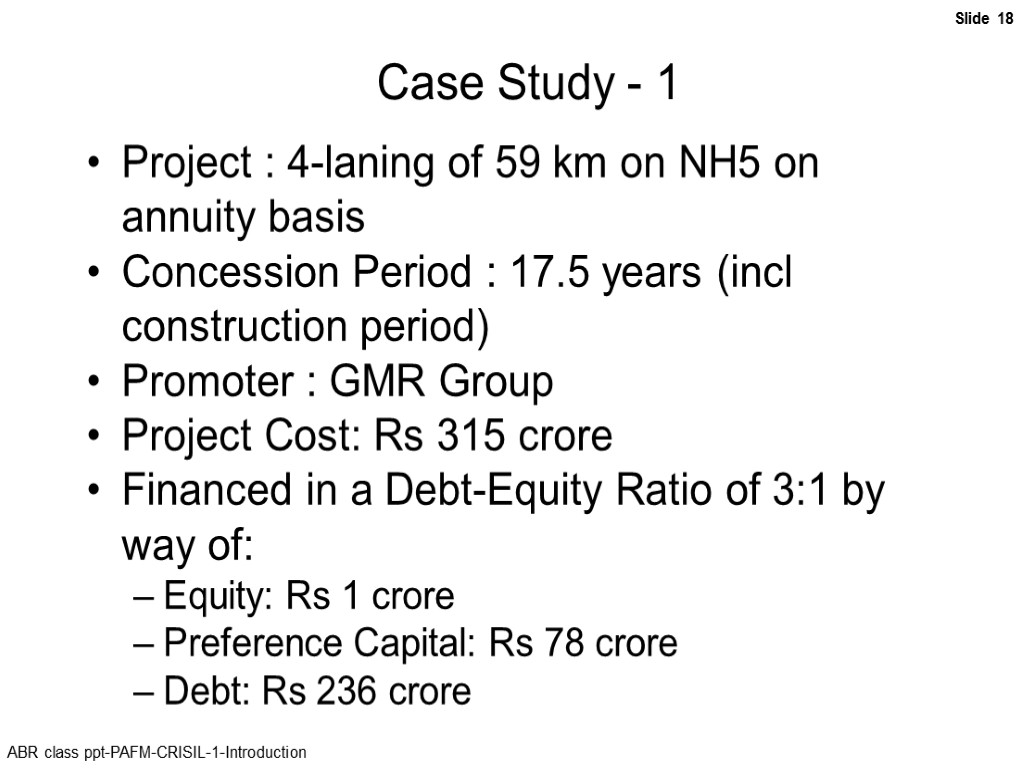 Case Study - 1 Project : 4-laning of 59 km on NH5 on annuity